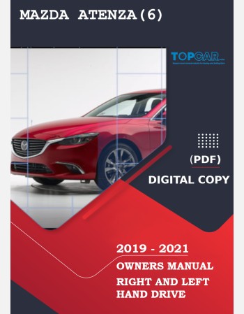 mazda atenza - mazda6  2019 2020 2021 owners manual